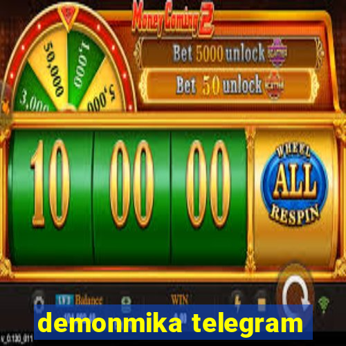 demonmika telegram